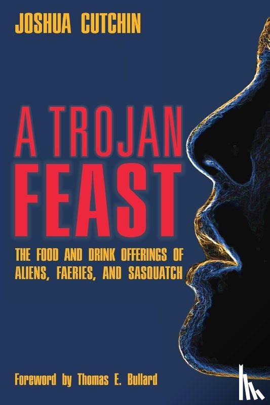 Cutchin, Joshua - A Trojan Feast