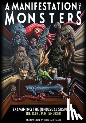 Shuker, Karl P N - A Manifestation Of Monsters