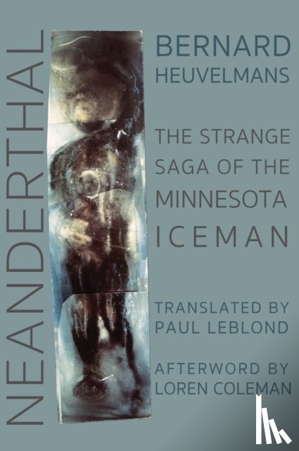 Heuvelmans, Professor Bernard - Neanderthal