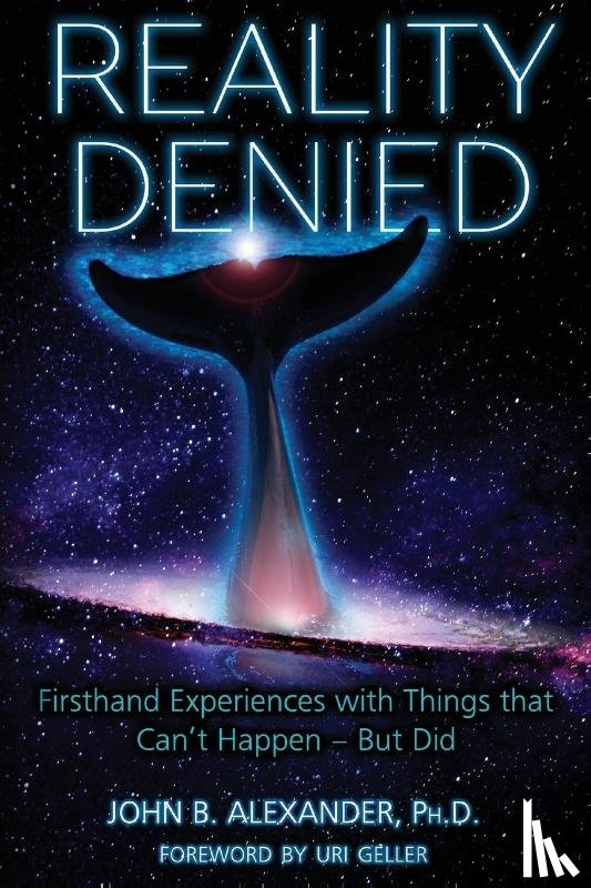 Alexander, Col John B - Reality Denied