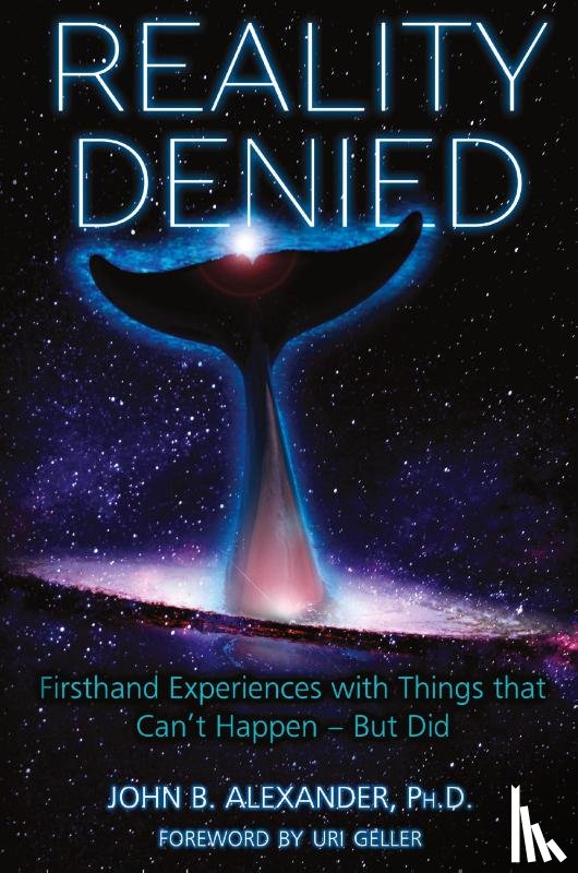 Alexander, Col John B - Reality Denied