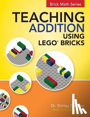 Disseler, Shirley - Teaching Addition Using LEGO Bricks