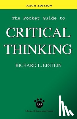 Epstein, Richard L - The Pocket Guide to Critical Thinking fifth edition
