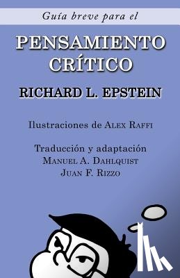 Epstein, Richard L - Guia Breve para el Pensamiento Critico