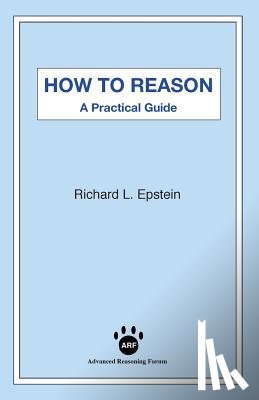 Epstein, Richard L - How to Reason