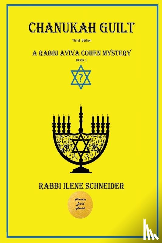 Schneider, Ilene - Chanukah Guilt