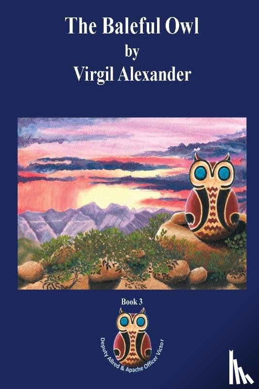 Alexander, Virgil - The Baleful Owl