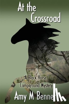 Bennett, Amy M - At the Crossroads