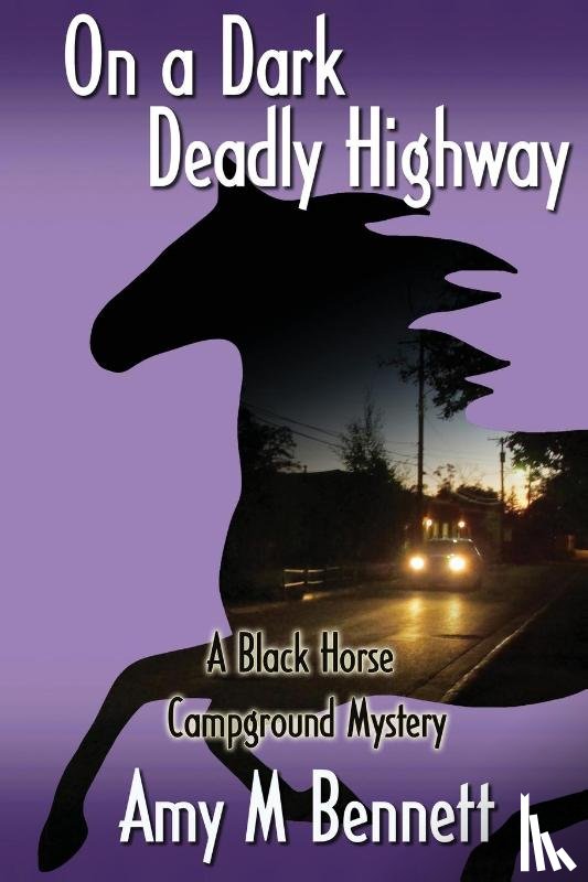 Bennett, Amy M - On a Dark Deadly Highway