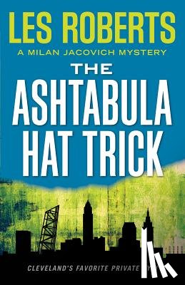 Roberts, Les - The Ashtabula Hat Trick