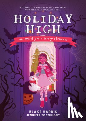 Harris, Blake - Holiday High
