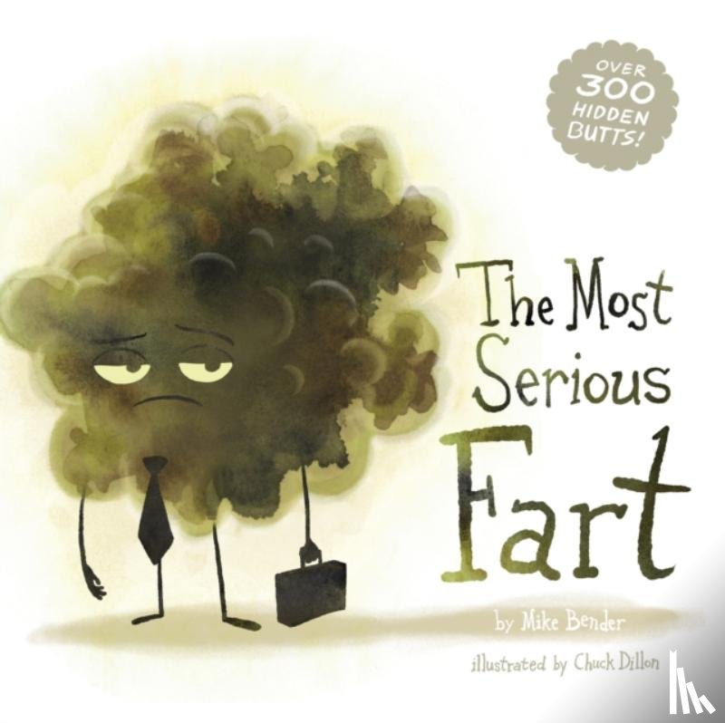 Bender, Mike - The Most Serious Fart
