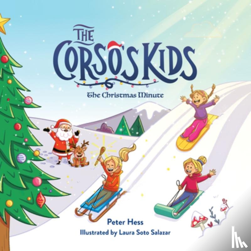 Hess, Peter - The Corso's Kids: The Christmas Minute