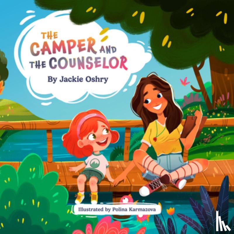 Oshry, Jackie - The Camper and The Counselor
