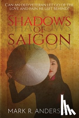 Anderson, Mark R - Shadows of Saigon