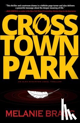 Bragg, Melanie - Crosstown Park