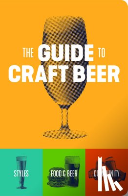 Brewers Publications, Brewers Publications - The Guide to Craft Beer