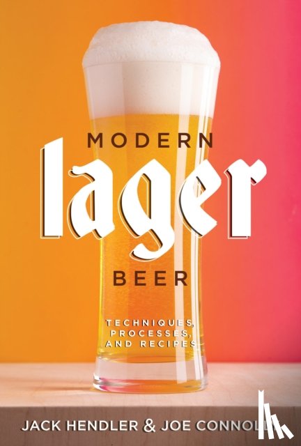 Hendler, Jack, Connolly, Joe - Modern Lager Beer