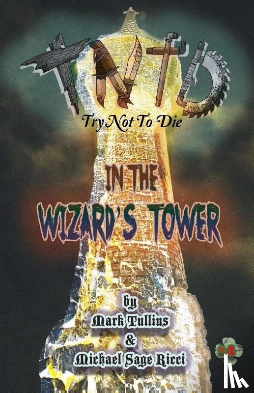 Tullius, Mark, Ricci, Michael Sage - Try Not to Die