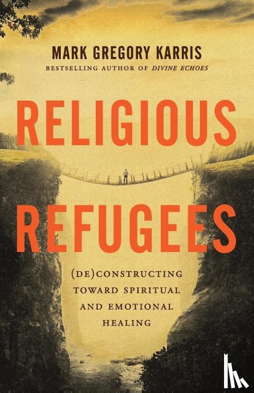 Karris, Mark Gregory - Religious Refugees