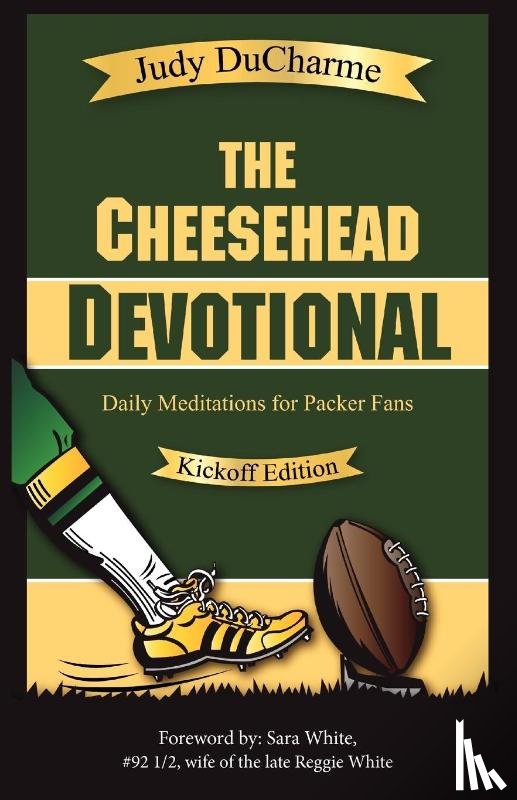 DuCharme, Judy - The Cheesehead Devotional