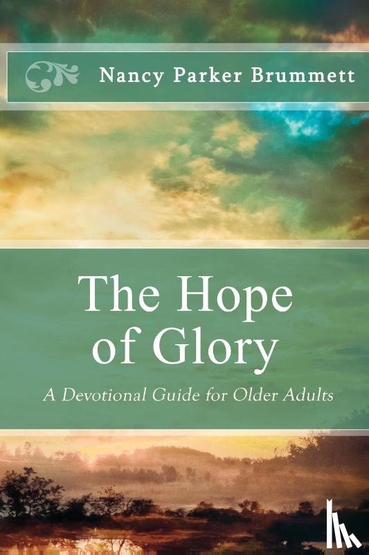 Brummett, Nancy Parker - The Hope of Glory