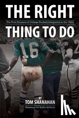 Shanahan, Tom - The Right Thing to Do
