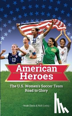 Leddy, Rick - American Heroes
