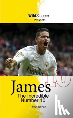 Part, Michael - James The Incredible Number 10