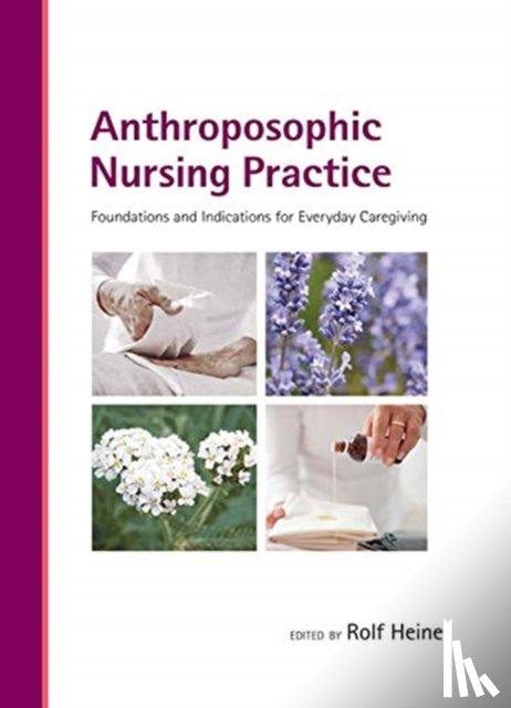  - Anthroposophic Nursing Practice