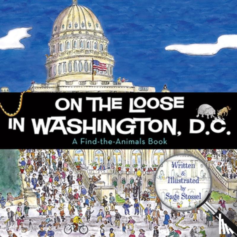 Sage Stossel - On the Loose in Washington, D.C.