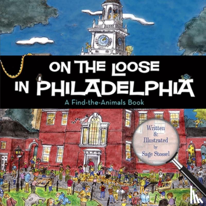 Sage Stossel - On the Loose in Philadelphia