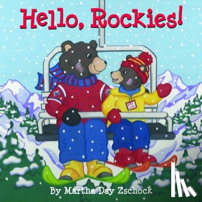 Zschock, Martha Day - Hello, Rockies!
