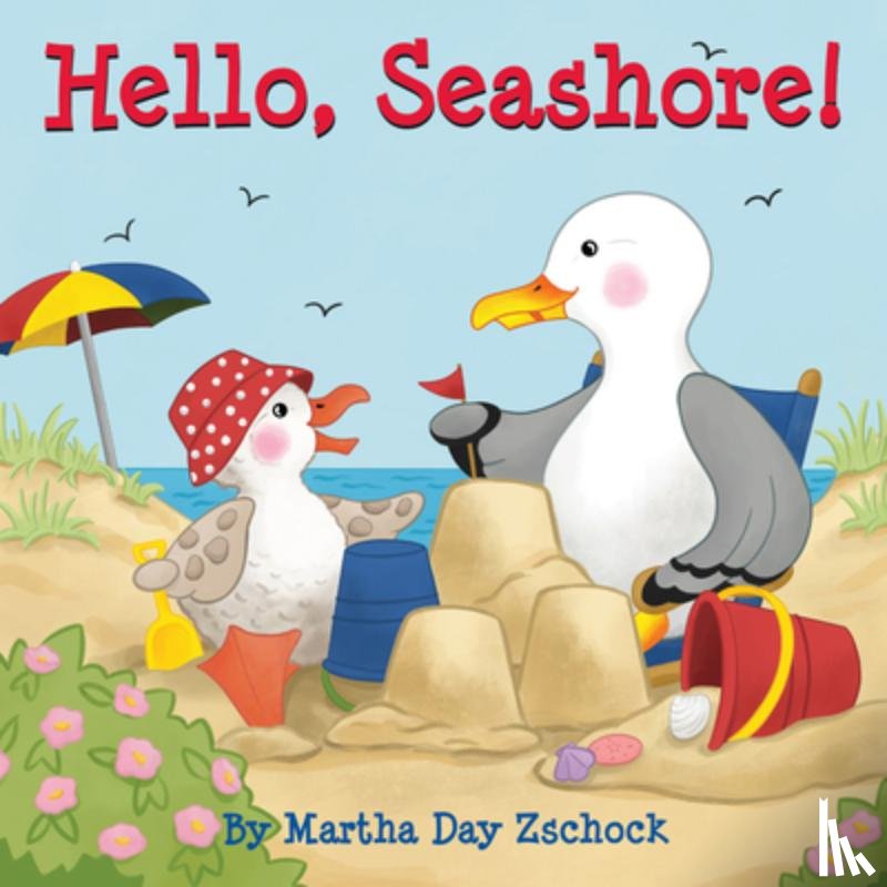 Zschock, Martha - Hello, Seashore!