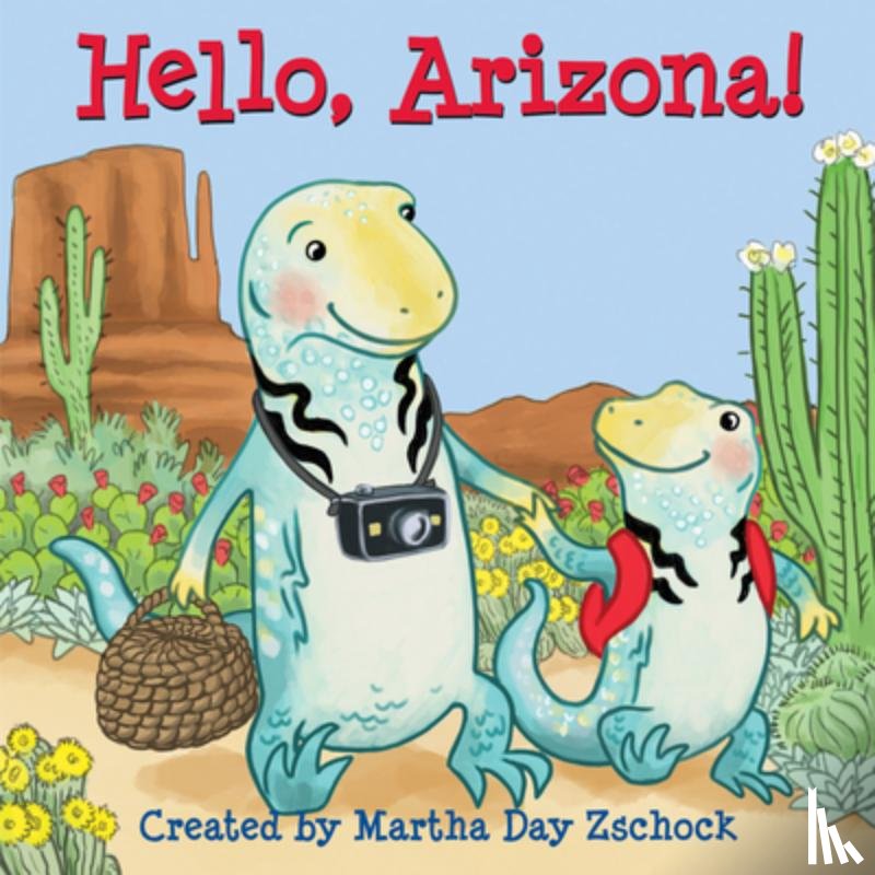 Zschock, Martha Day - Hello, Arizona!