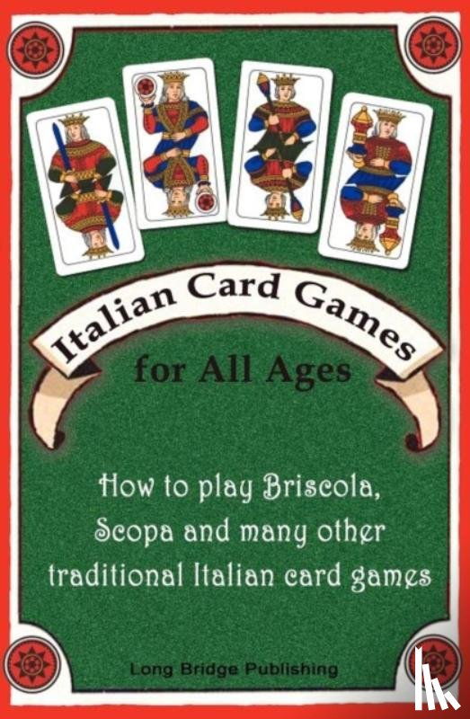 Long Bridge Publishing - Italian Card Games for All Ages