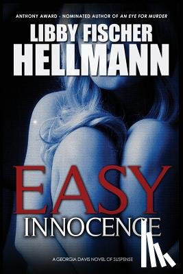 Hellmann, Libby Fischer - Easy Innocence
