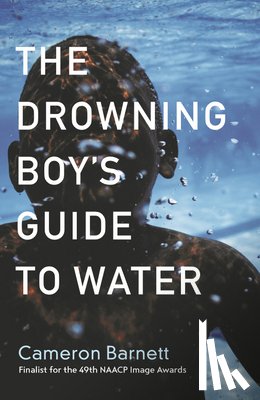 Barnett, Cameron - The Drowning Boy's Guide to Water