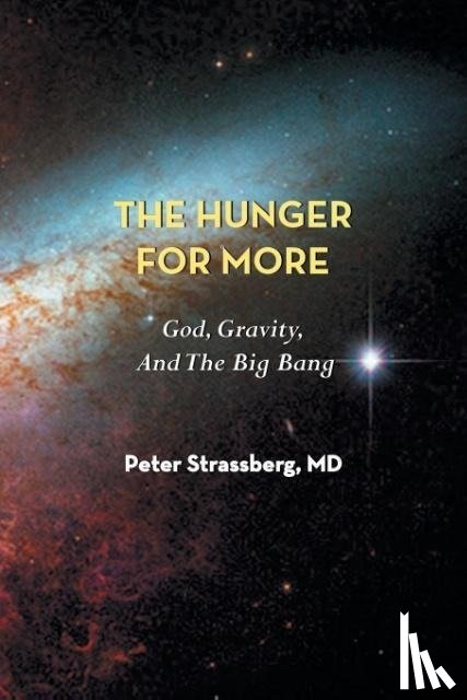 Strassberg, Peter - The Hunger for More