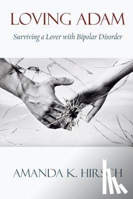 Hirsch, Amanda K - Loving Adam