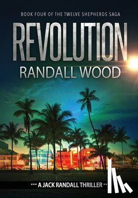 Wood, Randall - Revolution: A Vigilante Justice FBI Thriller (Jack Randall Book 8)