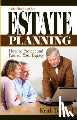 Tokerud, Keith - Introduction to Estate Planning