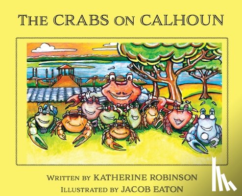 Robinson, Katherine - The Crabs on Calhoun