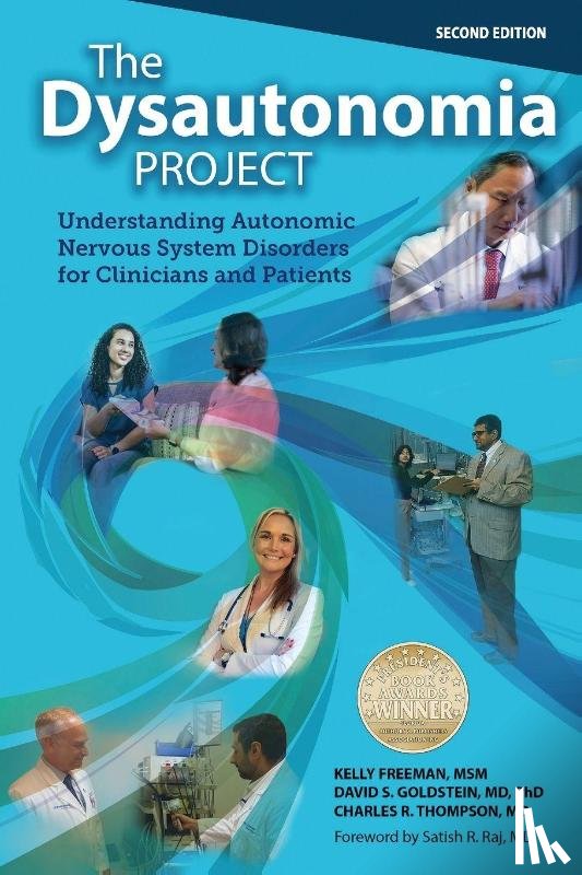 Freeman, Kelly, Goldstein, David S., Thompson, Charles R. - THE DYSAUTONOMIA PROJECT Second Edition