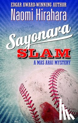 Hirahara, Naomi - Sayonara Slam