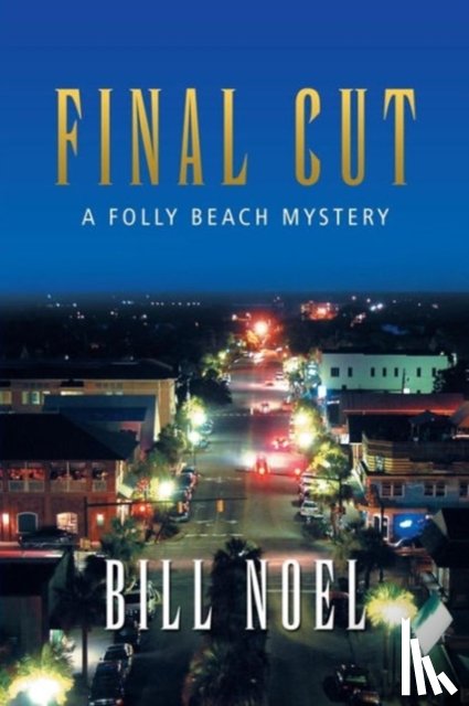 Noel, Bill - Final Cut