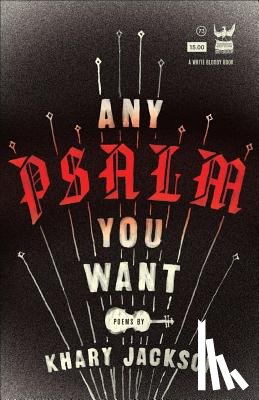 Jackson, Khary - Any Psalm You Want