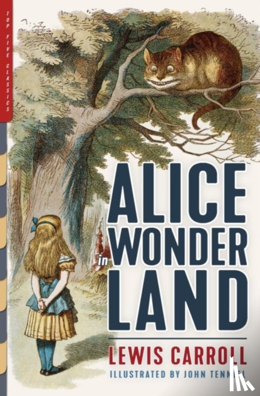 Carroll, Lewis - Alice in Wonderland (Illustrated)