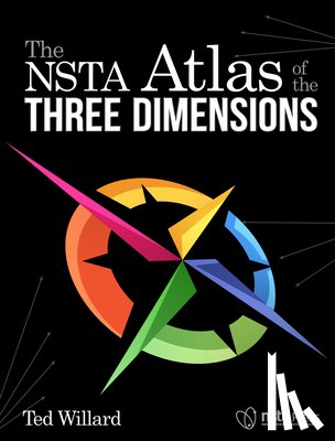 Wilard, Ted - The NSTA Atlas of the Three Dimensions