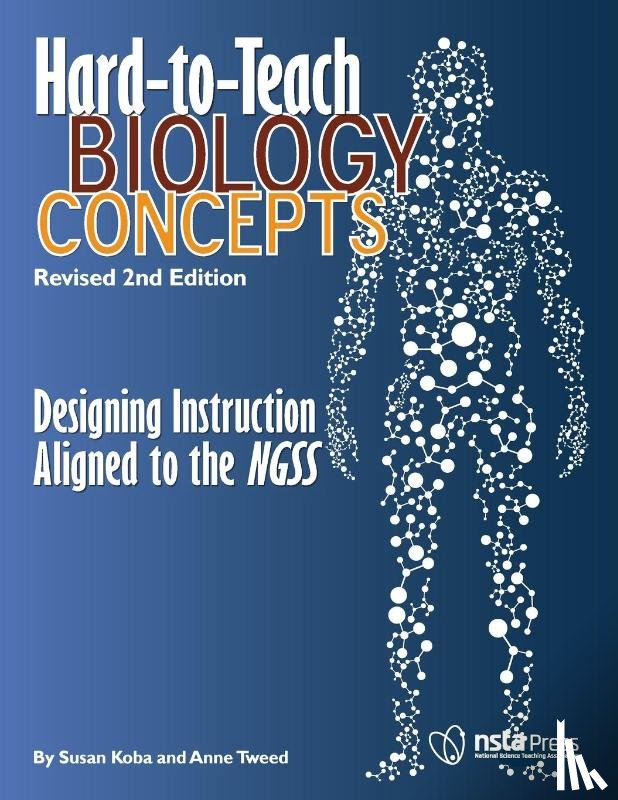 Koba, Susan B., Tweed, Anne L. - Hard-to-Teach Biology Concepts
